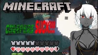 CREEPERS ARE THE BANE OF MY EXISTANCE Minecraft Episode 3 [upl. by Rinna]