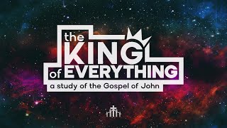 6924  Collegeside Live Stream  The King of Everything  A Study of the Gospel of John Part 20 [upl. by Cynara]