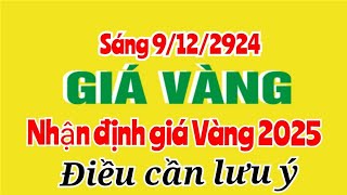 Giá vàng hôm nay 9999 ngày 9 tháng 12 năm 2024 GIÁ VÀNG NHẪN 9999 Bảng giá vàng sjc 24k 18k 14k [upl. by Cathlene]