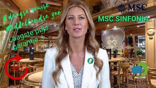 video MSC Sinfonia Middellandse zee vakantie Captain Cruise laagste prijs Mister 3 Sixty [upl. by Kuska]