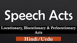 Speech Acts  Speech Acts in Discourse Analysis  Speech Act Theory Examples [upl. by Parrnell]