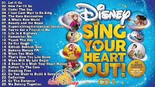 Disney Music  Disney Sing Your Heart Out ALBUM Vol01 Disney Soundtracks Playlist 2023 [upl. by Minny]