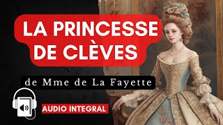 La princesse de Clèves [upl. by Oirevas932]