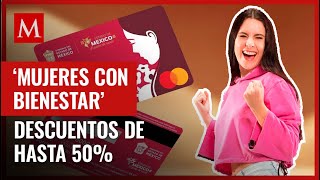 Mujeres con Bienestar ofrece servicios y descuentos en estos sectores te contamos los detalles [upl. by Atikaj]