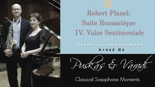 Robert Planel Suite Romantique IV Valse Sentimentale for alto saxophone  play along [upl. by Androw]