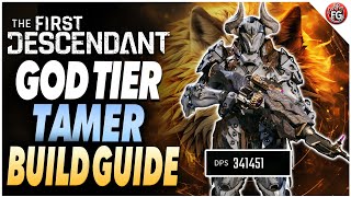 GodTier Tamer Build Guide  The First Descendant [upl. by Ri]