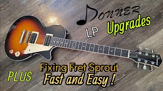 Donner LP electric guitar upgrades amp Fixing fret sprout [upl. by Teerpnam583]