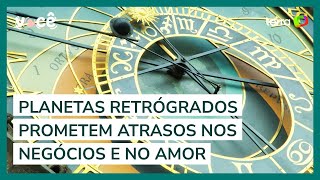 Mercúrio retrógrado atrasa o amor veja previsões [upl. by Orelu521]