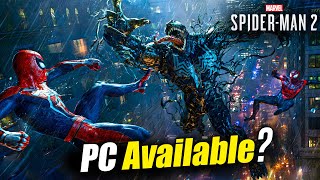 Spider Man 2 Pc Release Date NEW UPDATE  When Will Spider Man 2 be on PC  Spiderman 2 PC [upl. by Reywas]