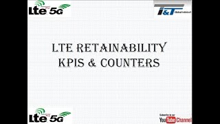 LTE Retainability KPI and Counters [upl. by Enaek]