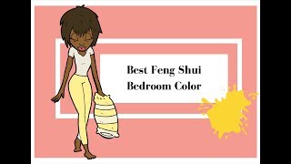 Best Feng Shui Bedroom Color [upl. by Nyraf]