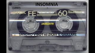 INSOMNIA 22 03 1997 SANDRO VIBOT vs ZICKY IL GIULLARE [upl. by Audrie]