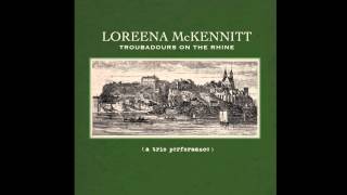 Loreena McKennitt  Down by the Sally Gardens Live [upl. by Dyana]