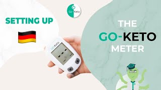 Go  Keto Meter Kickstart Set Setup DE [upl. by Krm637]