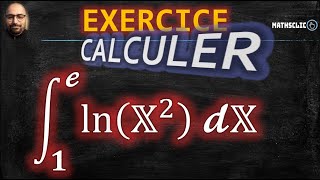 🔴 CALCUL DE LINTEGRALE DE ln⁡𝕏2 ENTRE 𝟏 ET 𝓮 [upl. by Alaster539]