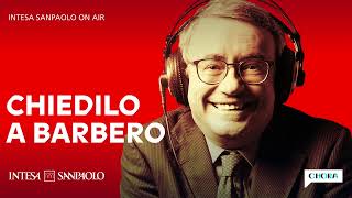 Chiedilo a Barbero  Storia del gioco  Intesa Sanpaolo On Air [upl. by Paapanen]