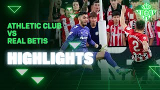 Resumen del partido Athletic Club  Real Betis  HIGHLIGHTS  Real BETIS Balompié [upl. by Vander497]