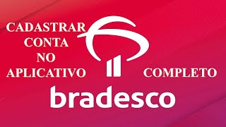 Cadastrar conta no aplicativo Bradesco 2022 [upl. by Ecirtam]