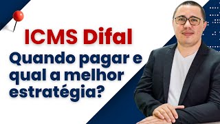 📌Quando pagar o ICMS Difal Qual solução para não pagar a cada venda o diferencial de alíquota [upl. by Emanuela]