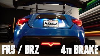 How To 4th Brake Light Install  FRS  BRZ  86  FlyRyde Vlog 24 [upl. by Fleischer]