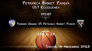 2023 11 04  U17 Eccellenza  001129  Tezenis Verona VS Petrarca Basket Padova [upl. by Horsey]