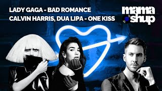 Lady Gaga amp Calvin Harris Dua Lipa  Bad Romance x One Kiss [upl. by Mansoor]