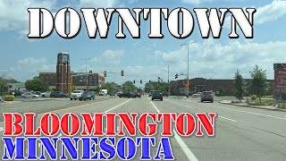 Bloomington  Minnesota  4K Downtown Drive [upl. by Oigufer]