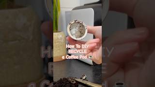 How To RECYCLE a COFFEE POD DIY ☕️ minimalist lesswaste zerowaste [upl. by Anihs825]