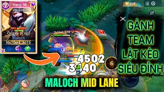 Maloch S1 2024  MALOCH ĐI MID  Ma Vương Đi Mid Gánh Team Lật Kèo Siêu Căng Thẳng  TOP Maloch [upl. by Barbee]