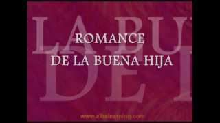 Romance de la buena hija  Romancero Viejo  Audiolibros  Videolibros  wwwalbalearningcom [upl. by Negeam]