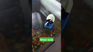 Water boat boat aqiarium fish shortsvideo [upl. by Enaywd117]