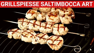 ♨️ GRILLBLITZ Leckere Grillspieße Saltimbocca Art perfekt vom Gasgrill BBQ Tutorial Spiesse [upl. by Nyladgam]