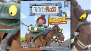 Ritter Rost  Hörspiel zur TV Serie  Folge 1 Das grosse Rennen [upl. by Brodsky]