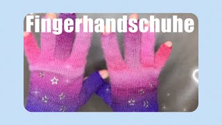 Fingerhandschuhe ohne Fingerspitzen stricken  kostenlose Anleitung [upl. by Avra587]