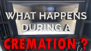 What Happens During a Cremation How do Crematories Work A Scientific Look at a Real Cremation [upl. by Shaner]