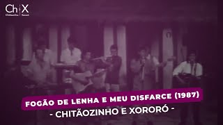 Chitãozinho amp Xororó  Fogão De Lenha e Meu Disfarce 1987 [upl. by Akerley42]