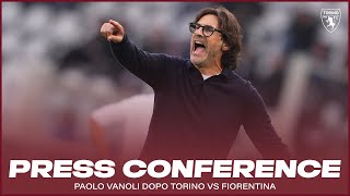 TORINOFIORENTINA  PRESS CONFERENCE MISTER VANOLI🎙️ [upl. by Goldin]