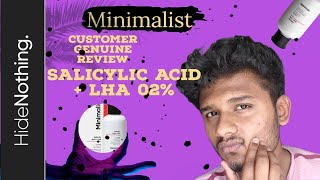 Minimalist Salicylice acid 02  LHA 🤔🔥Customer Genuine review acne pimplessolution [upl. by Judy]