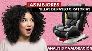 Las MEJORES SILLAS DES PASEO GIRATORIAS para BEBÉ [upl. by Jaella]