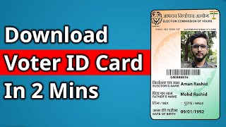 How to Download Voter ID Card Online in 2 Minutes  2024 Process ✅ [upl. by Eenerb]