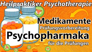 Heilpraktiker Psychotherapie Diese 5 PSYCHOPHARMAKA Medikamente PRÜFUNGSINHALTE musst DU wissen [upl. by Atikam]