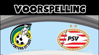 Live voorspelling Fortuna Sittard vs PSV Eindhoven [upl. by Annaohj115]