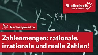 Zahlenmengen rationale irrationale und reelle Zahlen  Mathe verstehen mit dem Studienkreis [upl. by Tawnya]