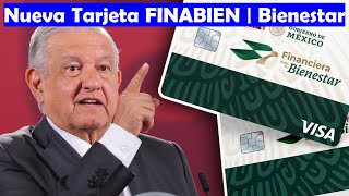 FINABIEN Nueva Tarjeta De Débito Del Gobierno Del BIENESTAR  AMLO BROXEL  ¿Cómo Solicitarla [upl. by Ellehcim]