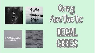 Roblox Bloxburg  Grey Aesthetic Decal Id’s [upl. by Relyuhcs]