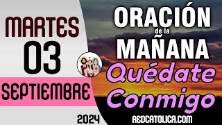 Oracion de la Mañana De Hoy Martes 03 de Septiembre  Salmo 29 Tiempo De Orar [upl. by Enileoj]