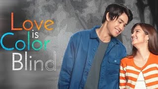 Love is Color Blind 2021 Full Movie Review  Belle Mariano  Donny Pangilinan [upl. by Alroy489]