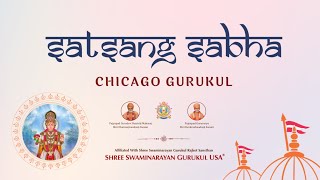 Satsang Sabha  Gurukul USA Chicago  July 13 2024 [upl. by Notneiuq]