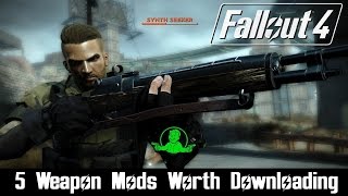 Fallout 4 Mods 5 Weapon Mods Worth Downloading 3 [upl. by Zsuedat]