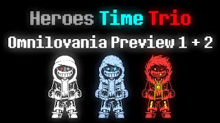 Heroes Time Trio Omnilovania  Preview 1  Preview 2 [upl. by Eugaet]